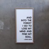 EVERGREEN QUOTE AND INTO THE FOREST