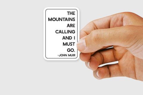 MOUNTAINS ARE CALLING STICKER